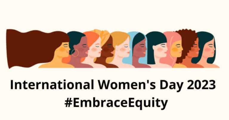 International Women’s Day – #EmbraceEquity on March 8