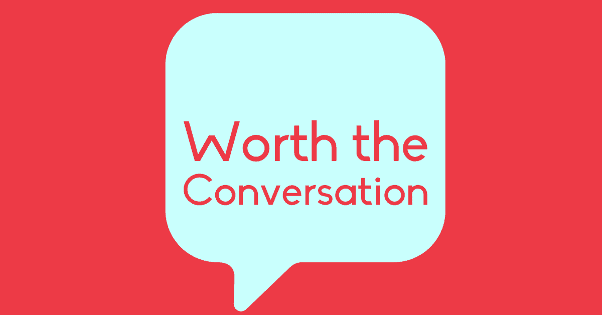 Worth the Conversation Logo- preventing sexual abuse in kids with special needs.